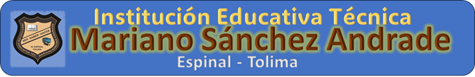 Institución Educativa Técnica Mariano Sanchez Andrade